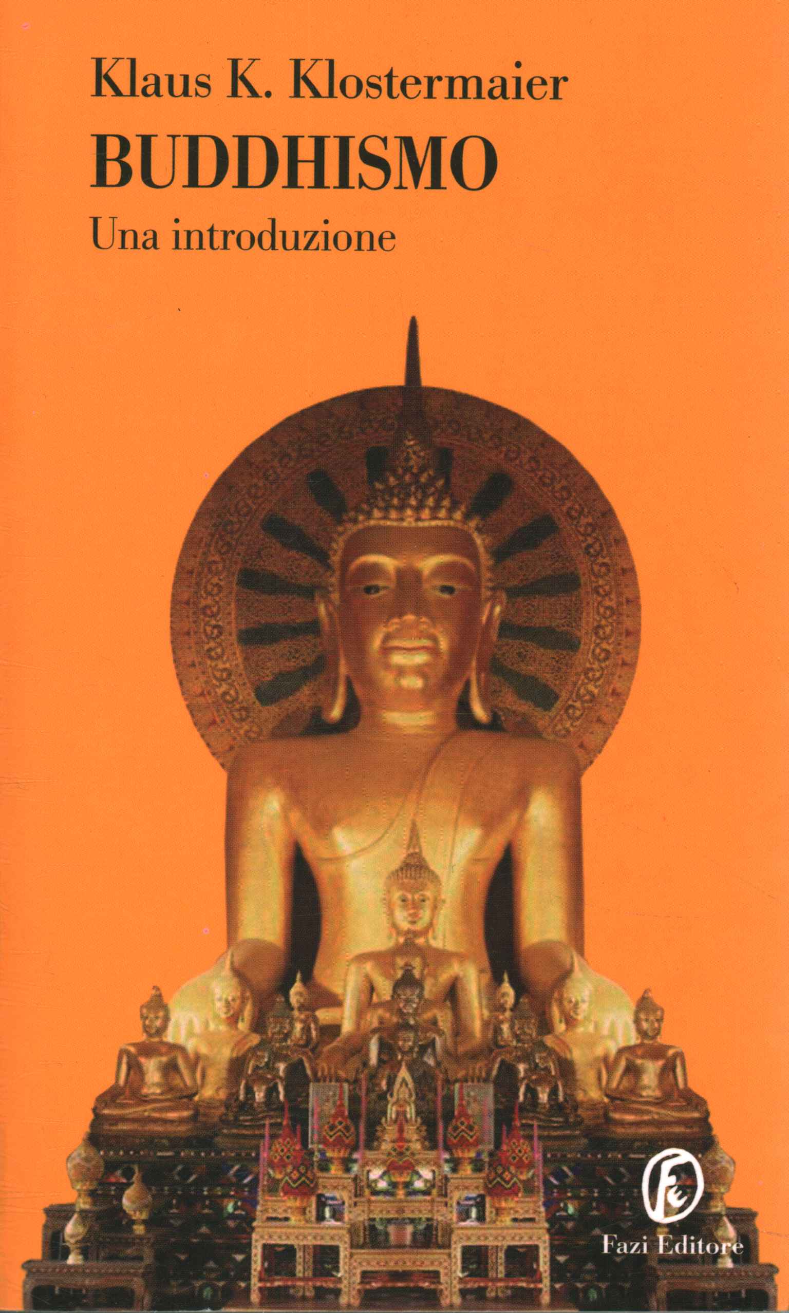 Buddhism. An introduction