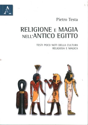 Religione e magia nell'antico Egitto