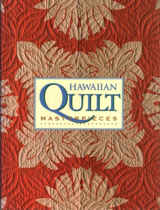 Hawaian Quilt Masterpieces