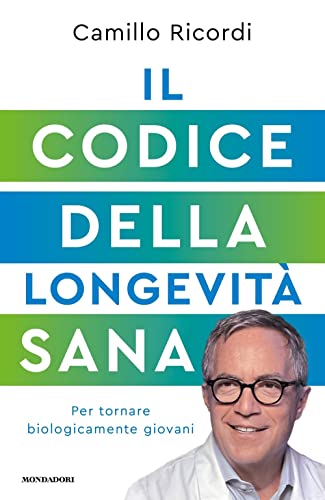 Il codice della longevità sana