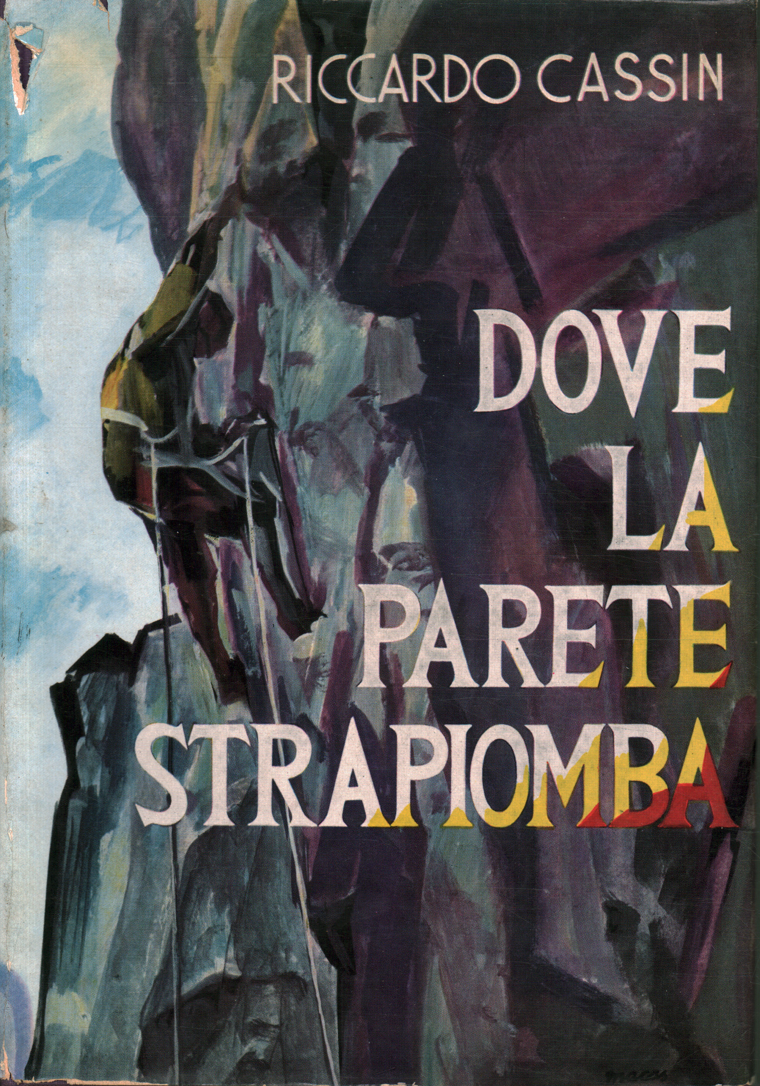 Dove la parete strapiomba