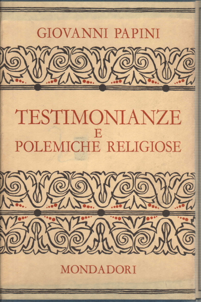 Témoignages religieux et controverses