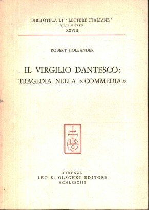 Il Virgilio dantesco: tragedia nella commedia