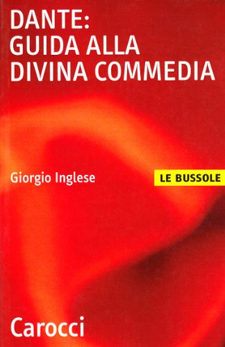 Dante : guide de la Divine Comédie
