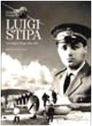 Luigi Stipa. Un rêve de toute une vie