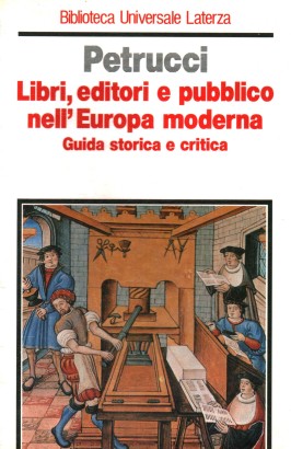 Libri, editori e pubblico nell'Europa Moderna