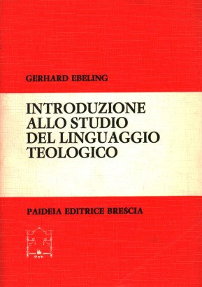 Introduzione allo studio del linguaggio teologico