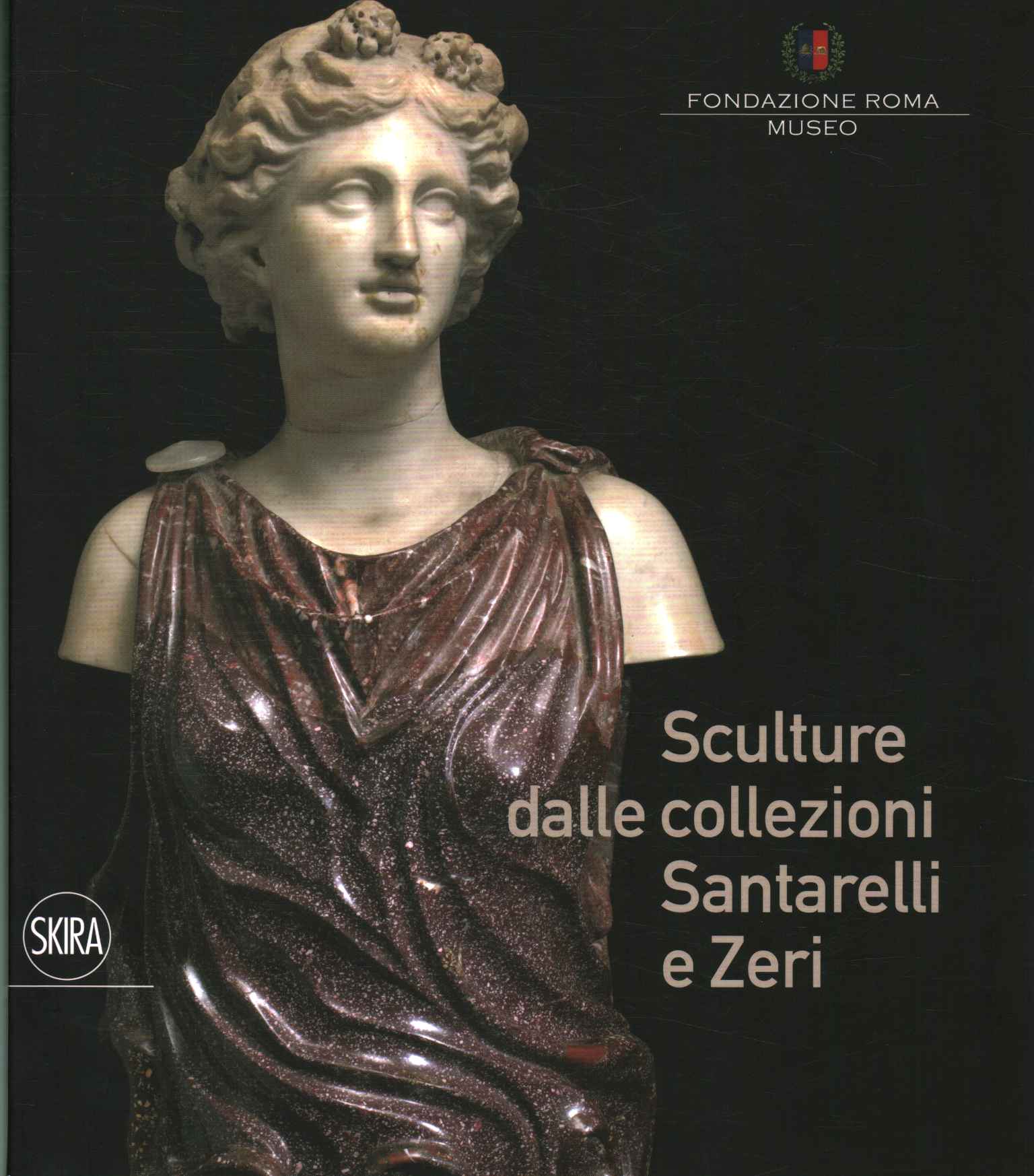 Skulpturen aus den Sammlungen Santarelli und Z