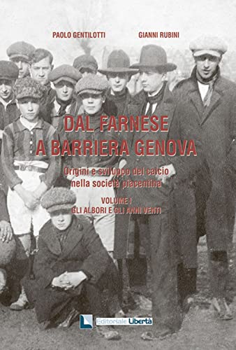 From Farnese to Barriera Genoa (Volume