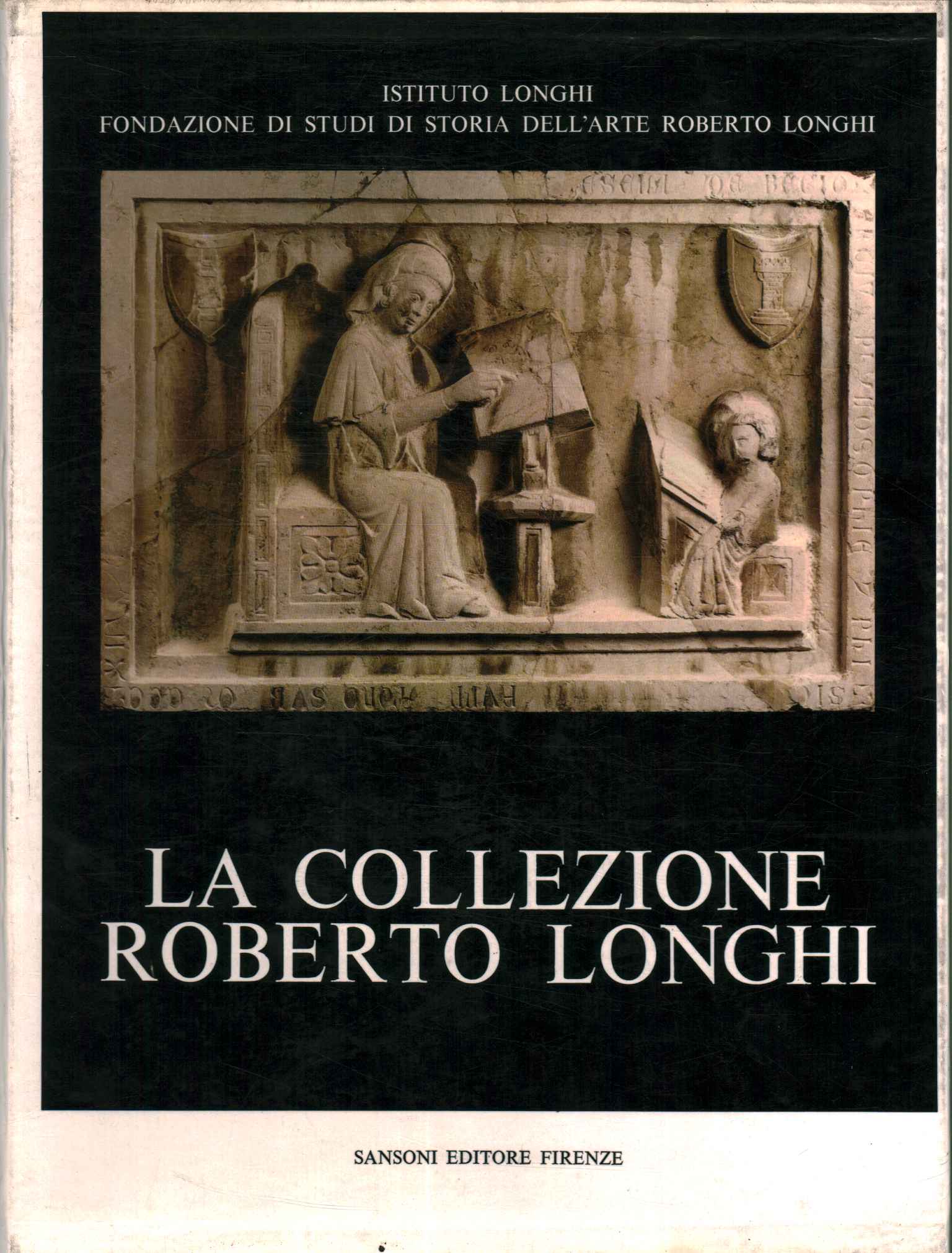 La collection Roberto Longhi