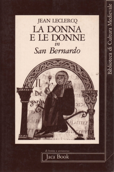 La femme et les femmes de S. Bernardo