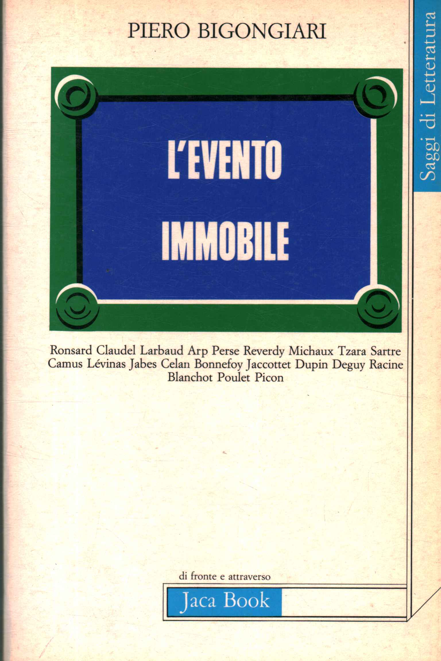 L'événement immobile