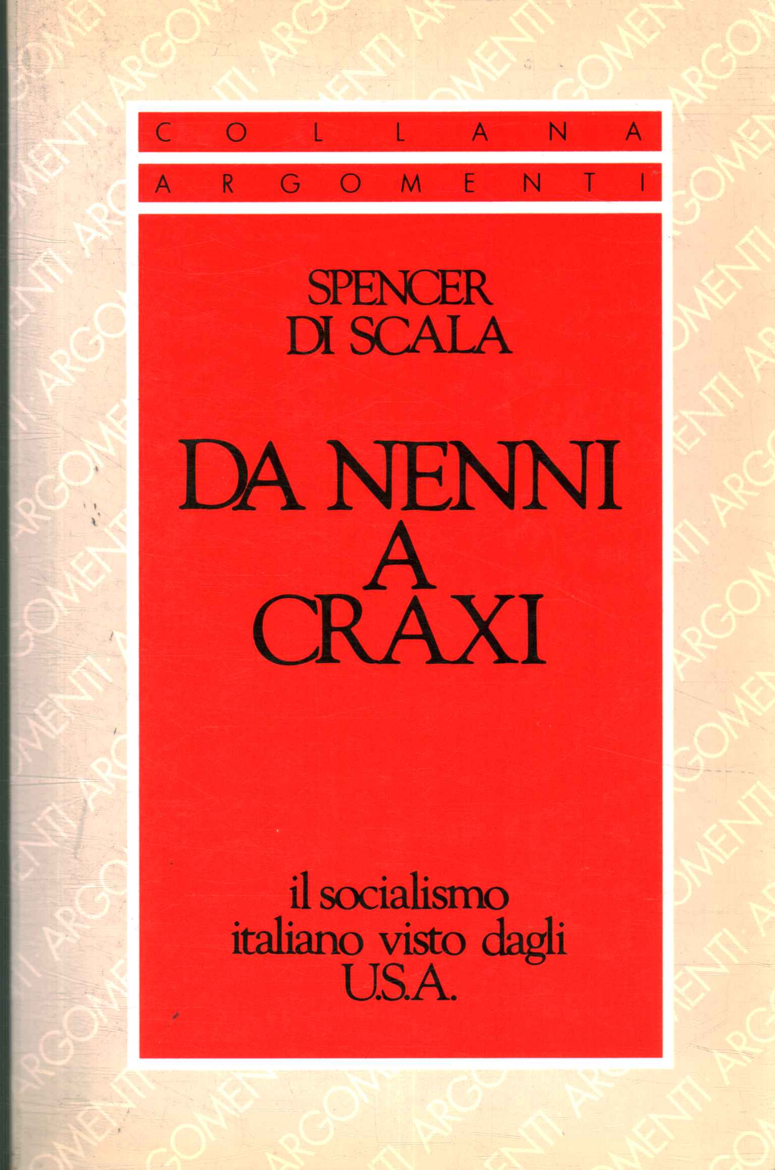 De Nenni a Craxi