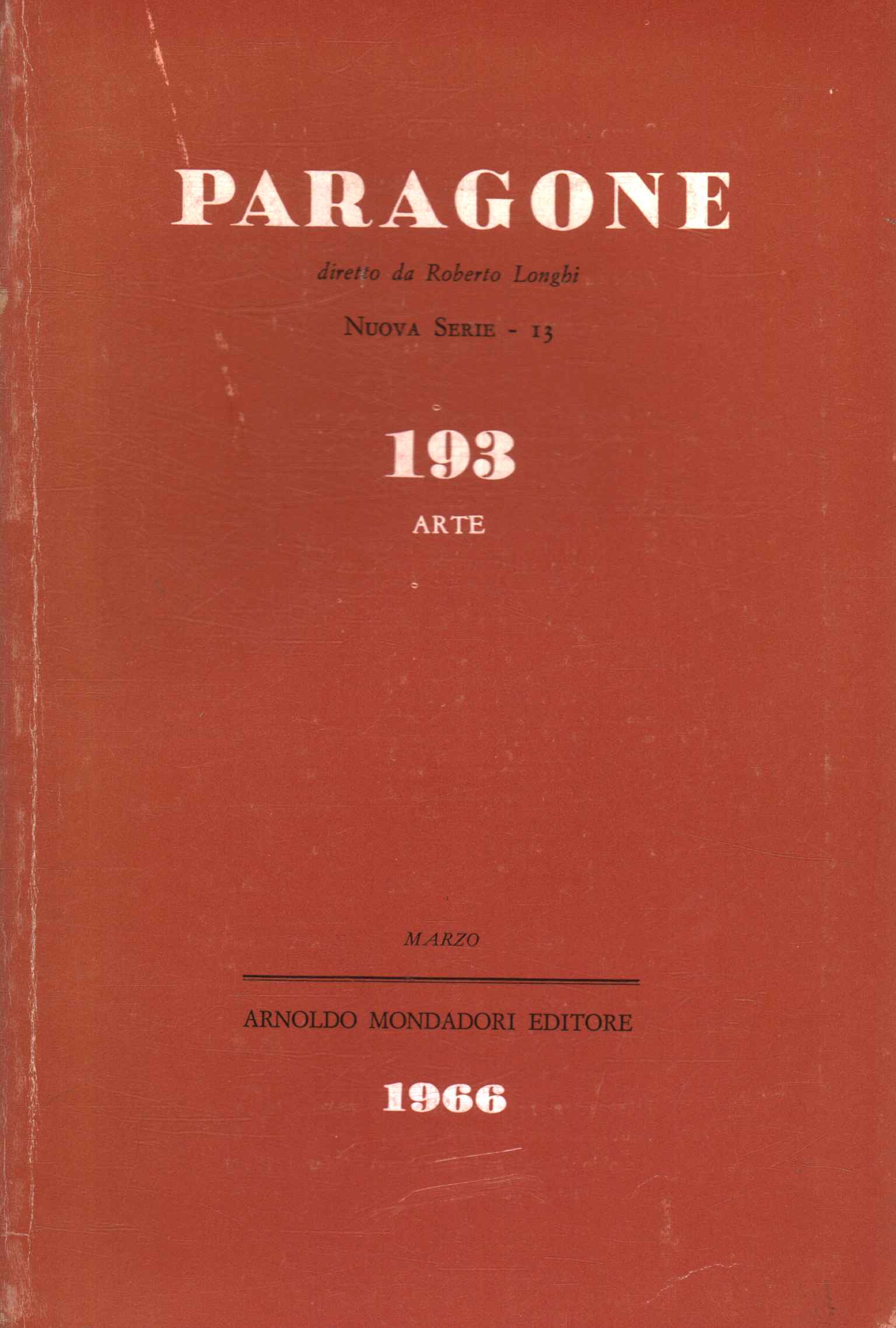 Comparación. Arte (Año XVII Número 193/13,Paragone. Arte (Año XVII Número 193/13