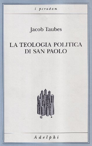 La teología política de san Pablo