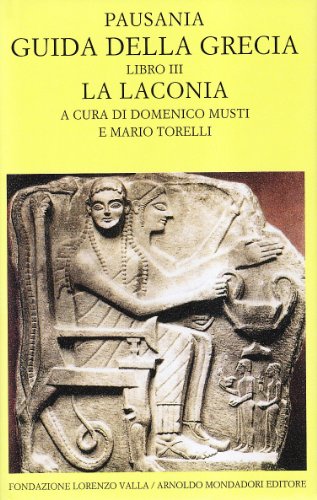 Guida della Grecia libro III. La Lacon