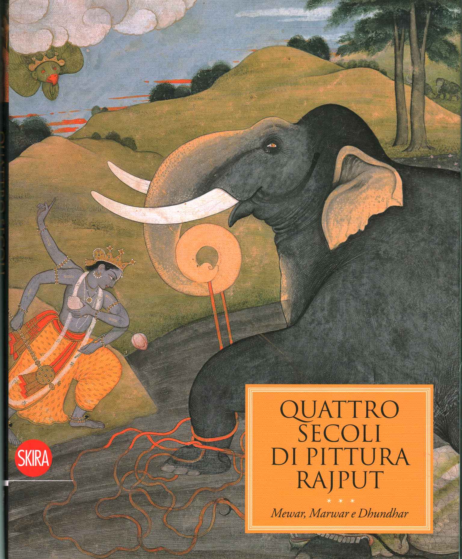 Quattro secoli di pittura Rajput