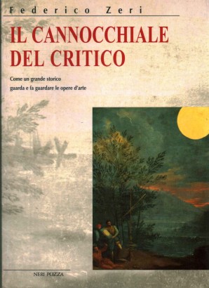 Il cannocchiale del critico