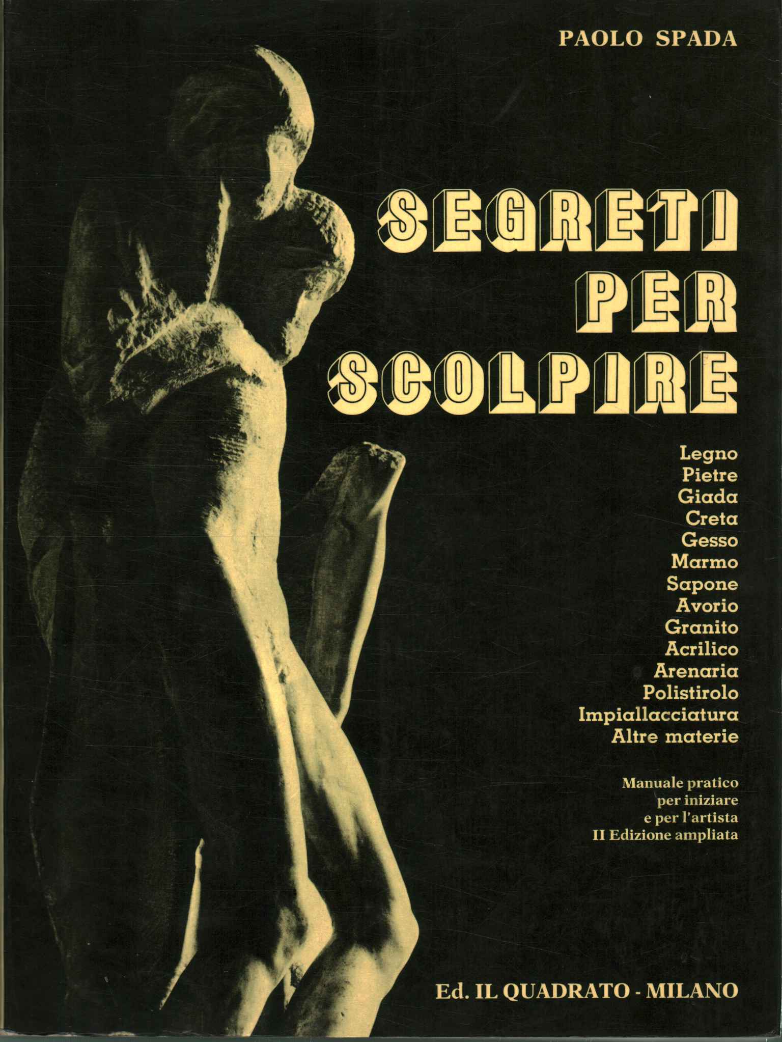 Segreti per scolpire