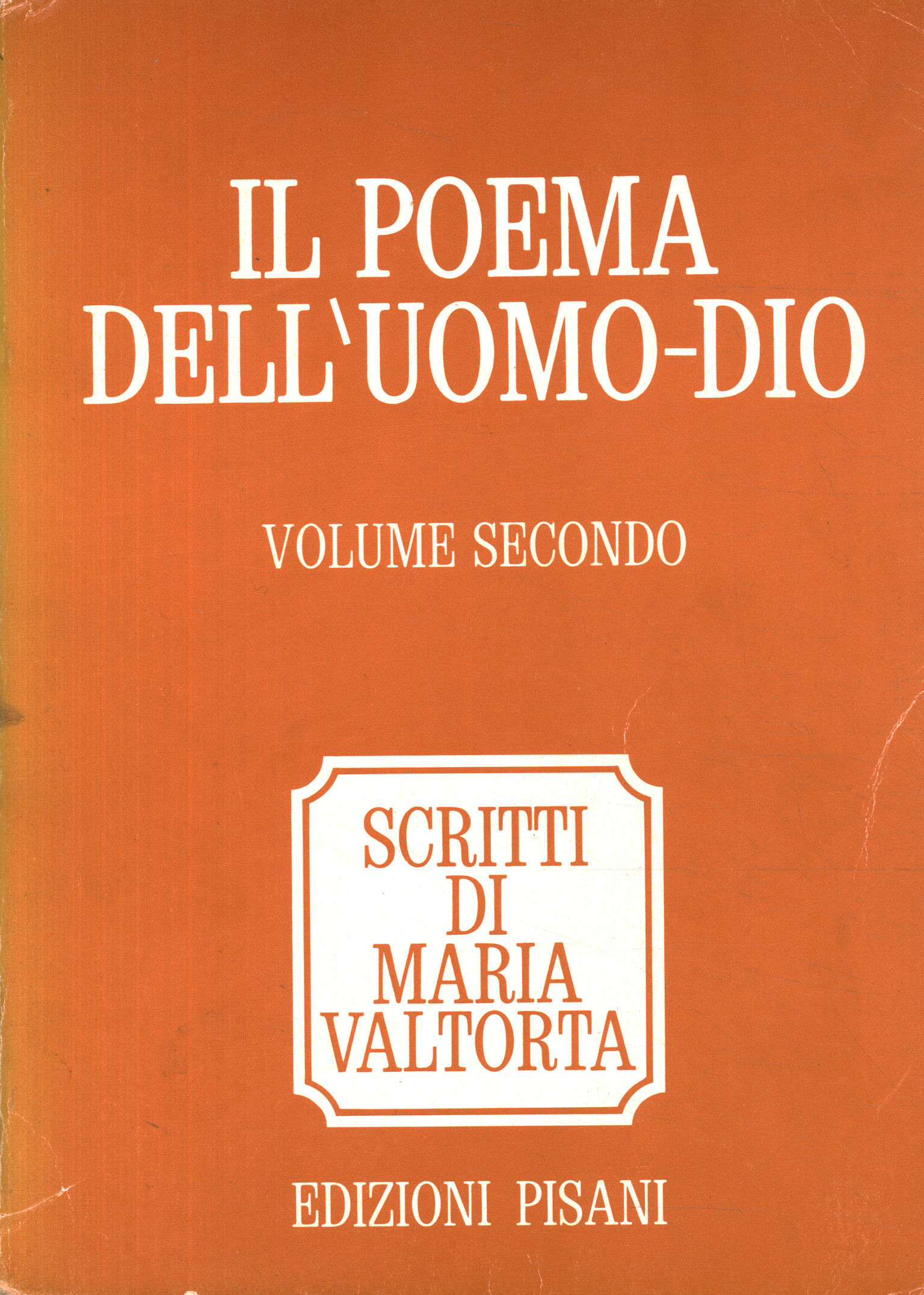 Il Poema dell'Uomo-Dio. Il prim