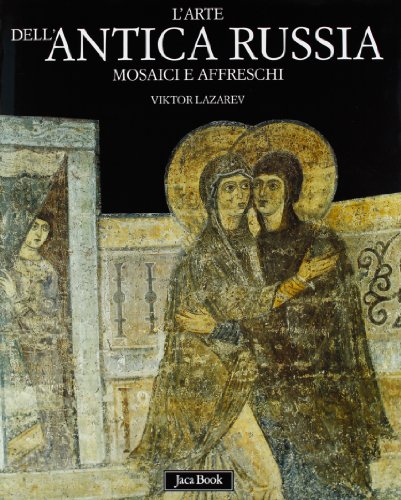 The Art of Ancient Russi