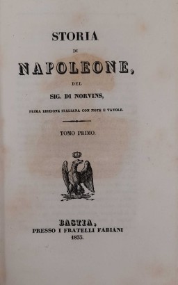 History of Napoleon by Mr. Di Norvin