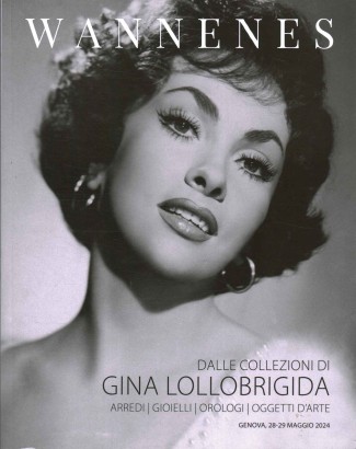 Wannenes. Dalle collezioni di Gina Lollobrigida. Arredi, gioeielli, orologi, oggetti d'arte. Genova, 28-29 maggio 2024