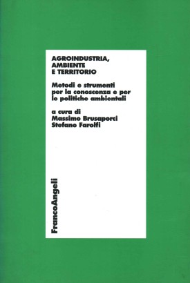 Agroindustria, ambiente e territorio