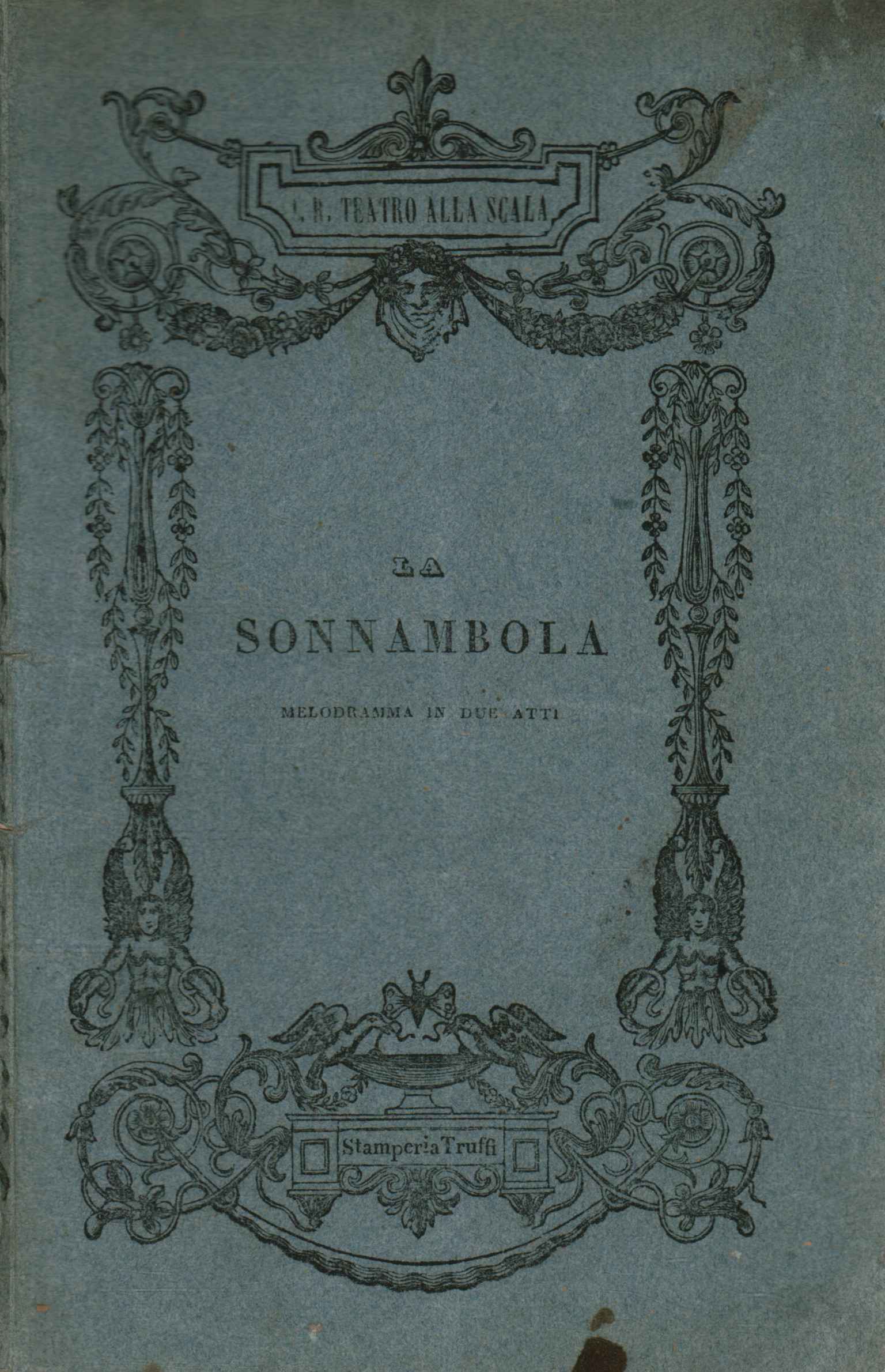 La sonnambula mélodrame en deux actes ,La sonnambula mélodrame en deux actes ,La sonnambula mélodrame en deux actes ,La sonnambula mélodrame en deux actes