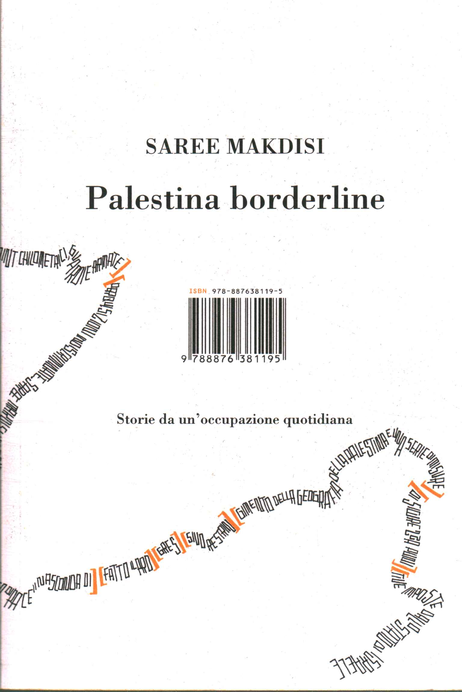 Palestina fronteriza. Historias de un apóstol