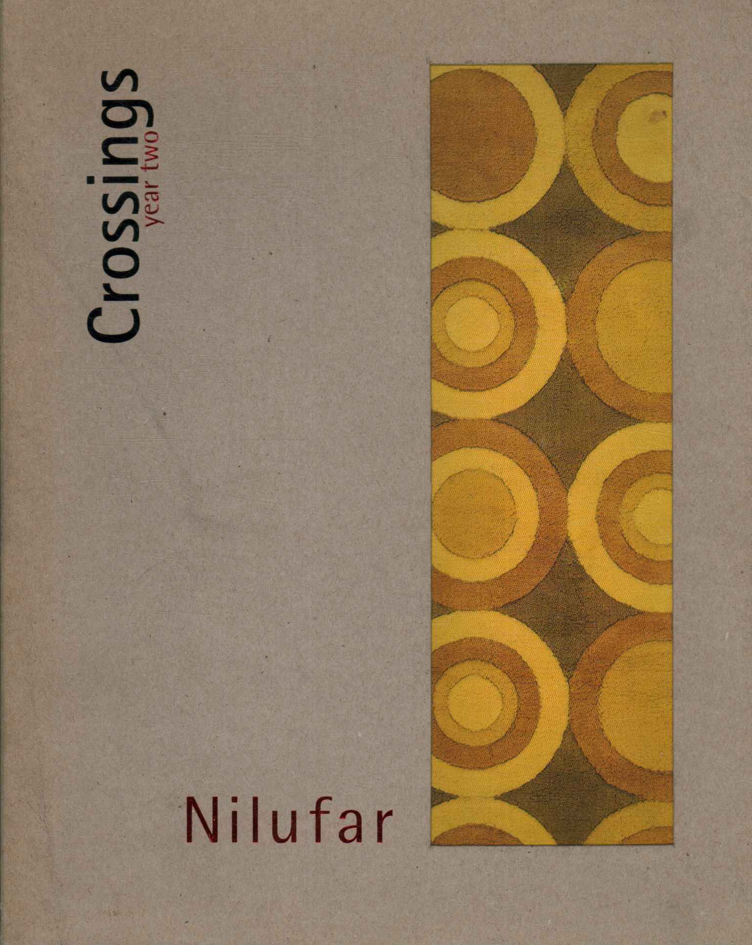 Nilufar. Traversées année deux