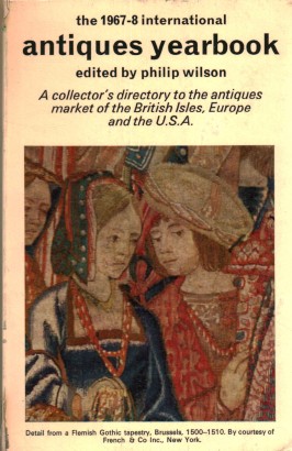 The 1967-1968 International Antiques Yearbook