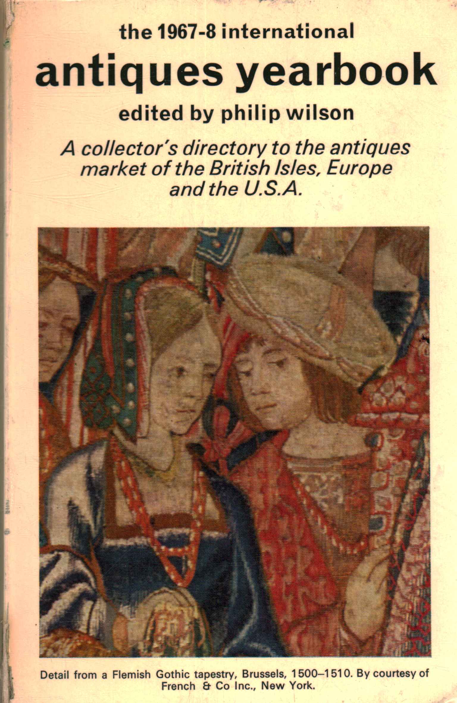 The 1967-1968 International Antiques Yearb