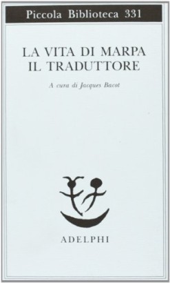 La vita di Marpa il traduttore