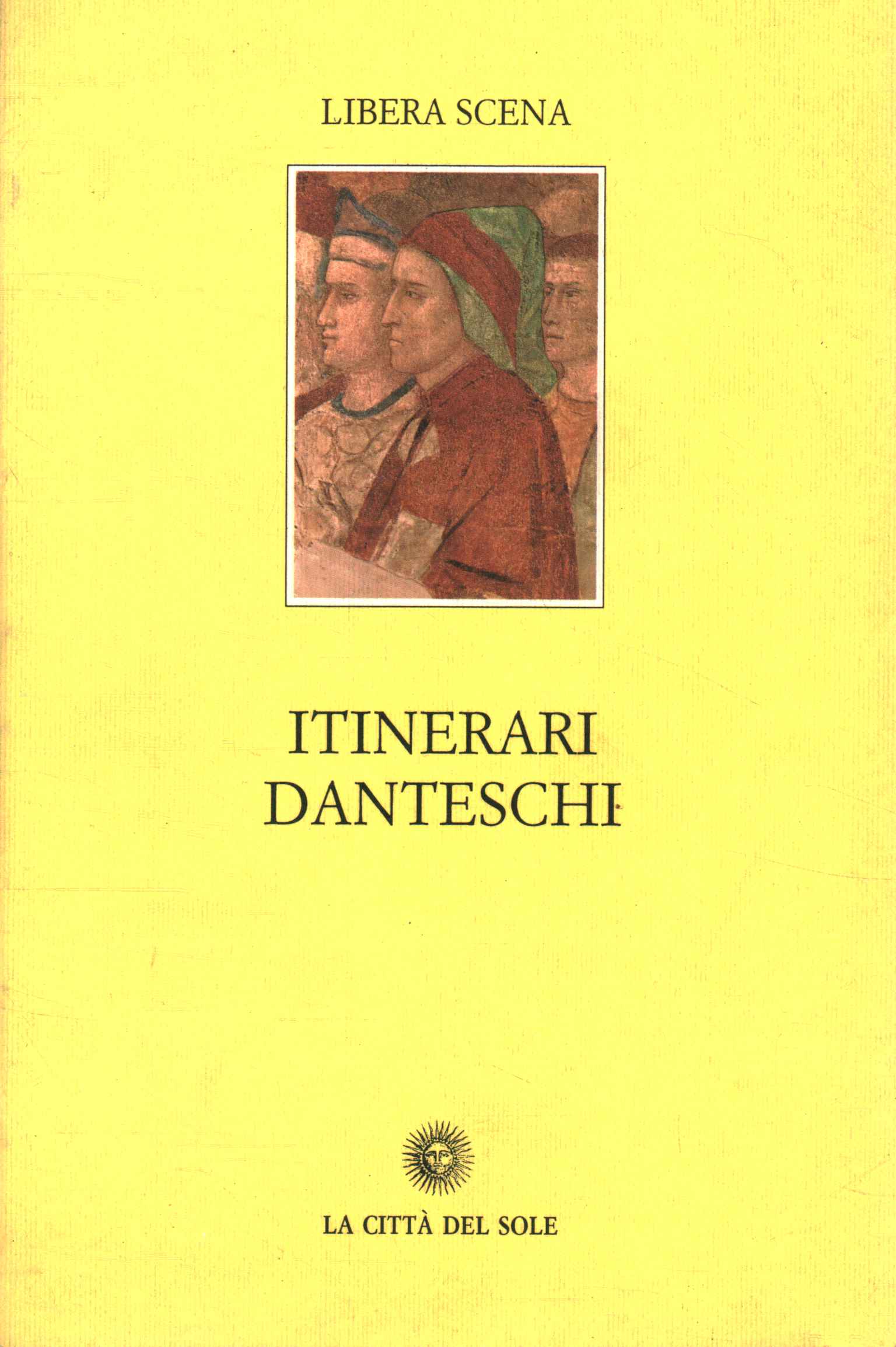 Los itinerarios de Dante.