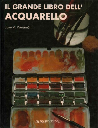 Il grande libro dell'acquerello