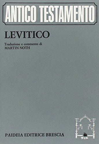 Antiguo Testamento (Volumen 6). Levíticio