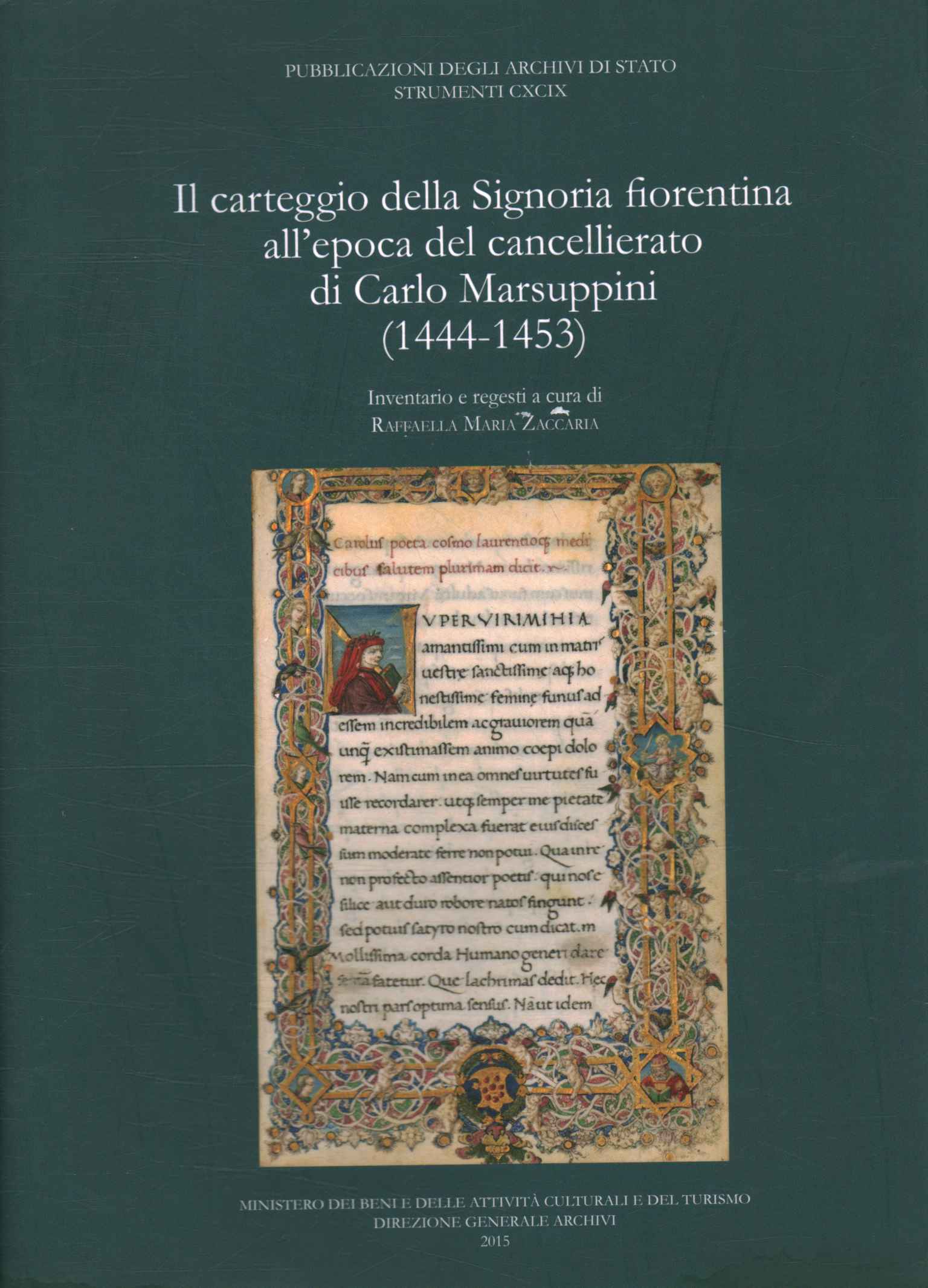 La correspondencia de la Signoria florentina a