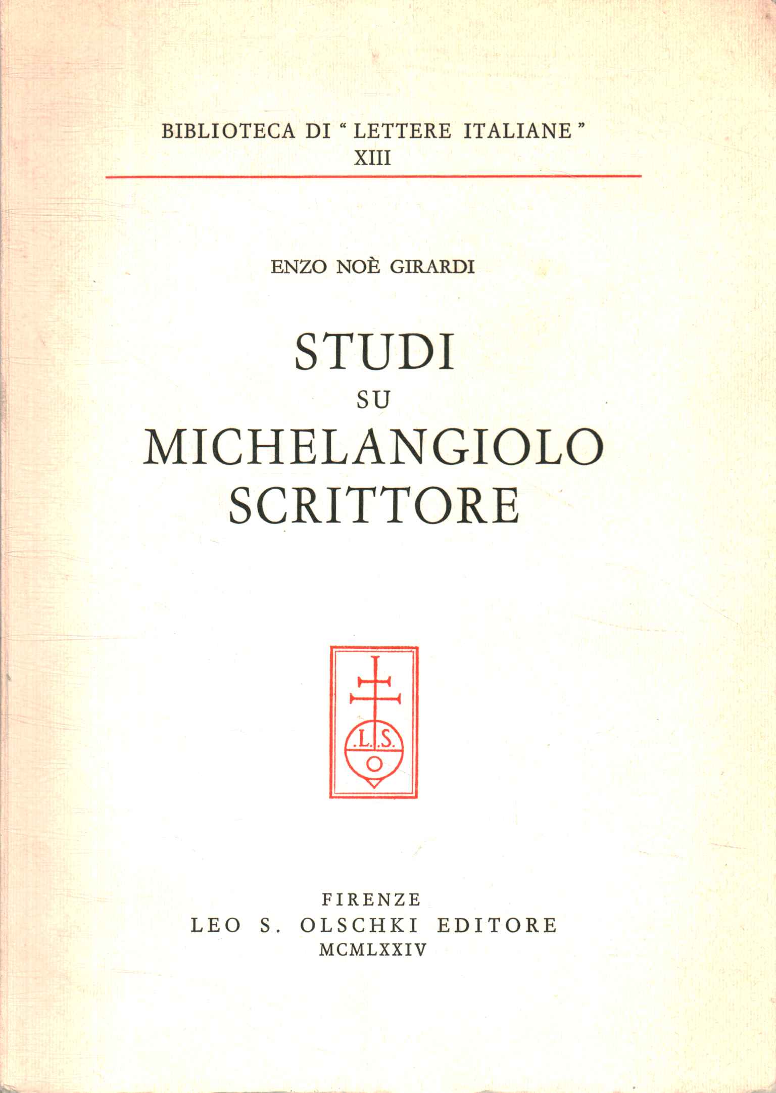 Studien zum Schriftsteller Michelangelo