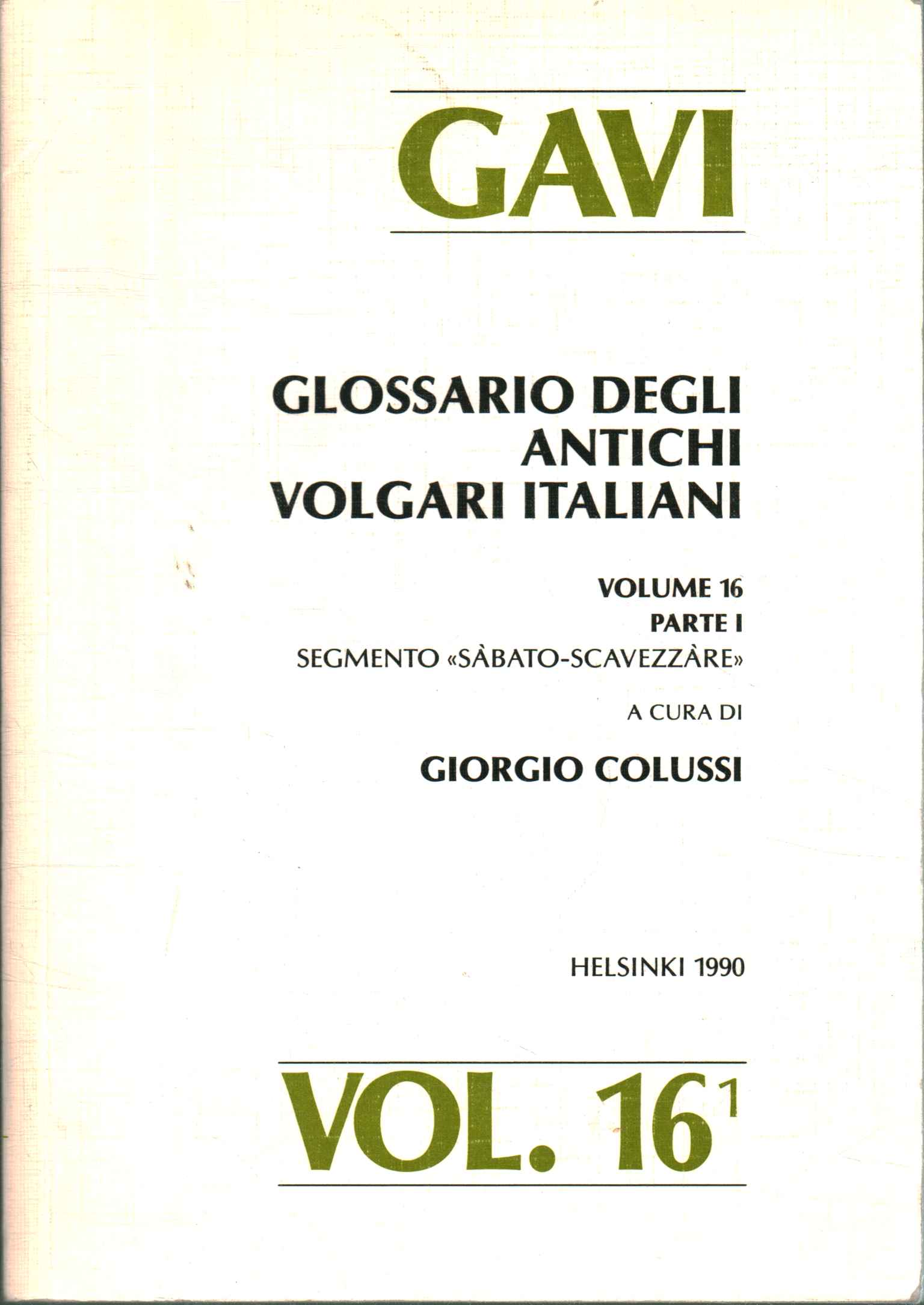 GAVI : Glossaire des langues vernaculaires italiennes anciennes