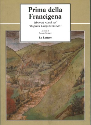 Prima della Francigena