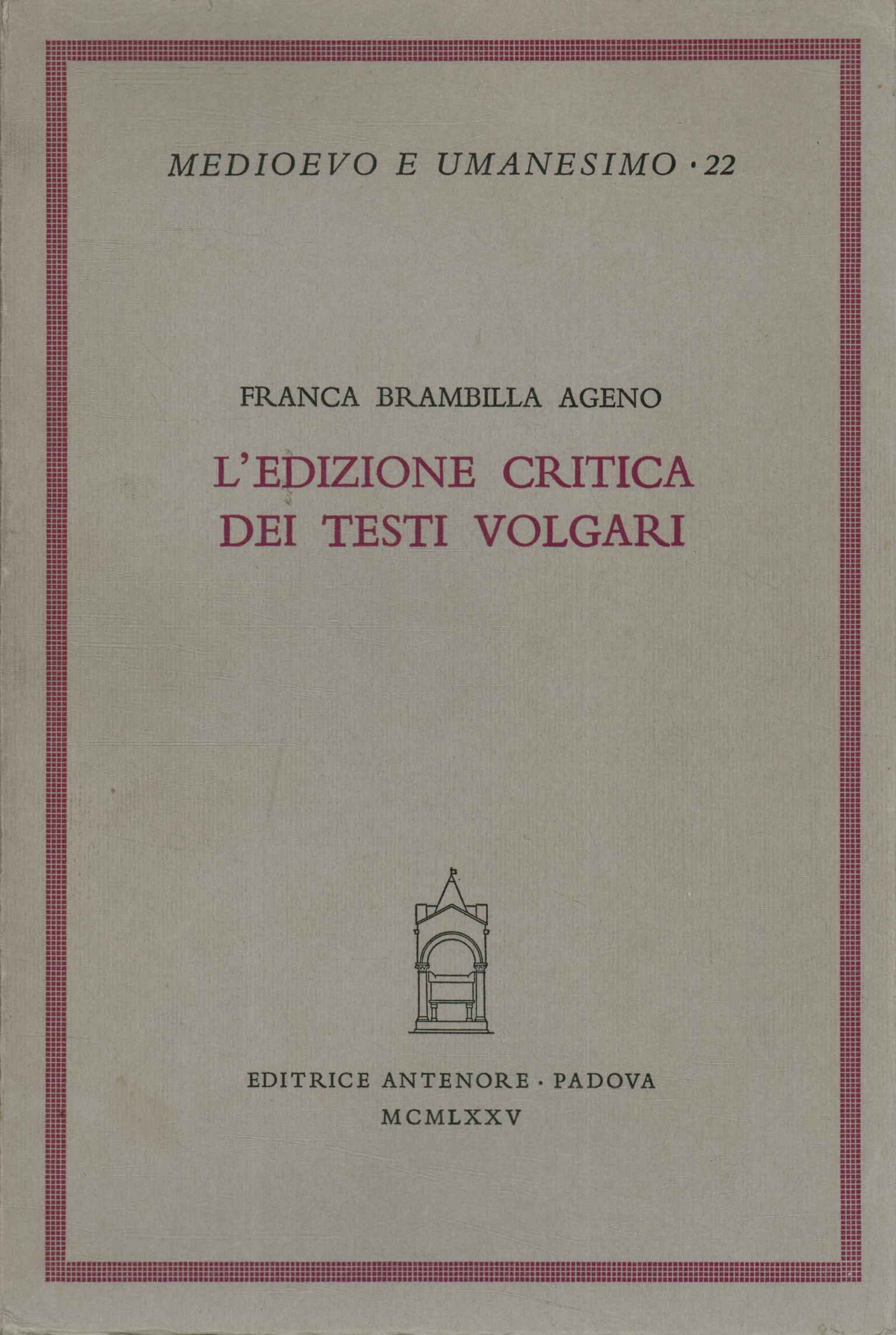 L'edizione critica dei testi vo