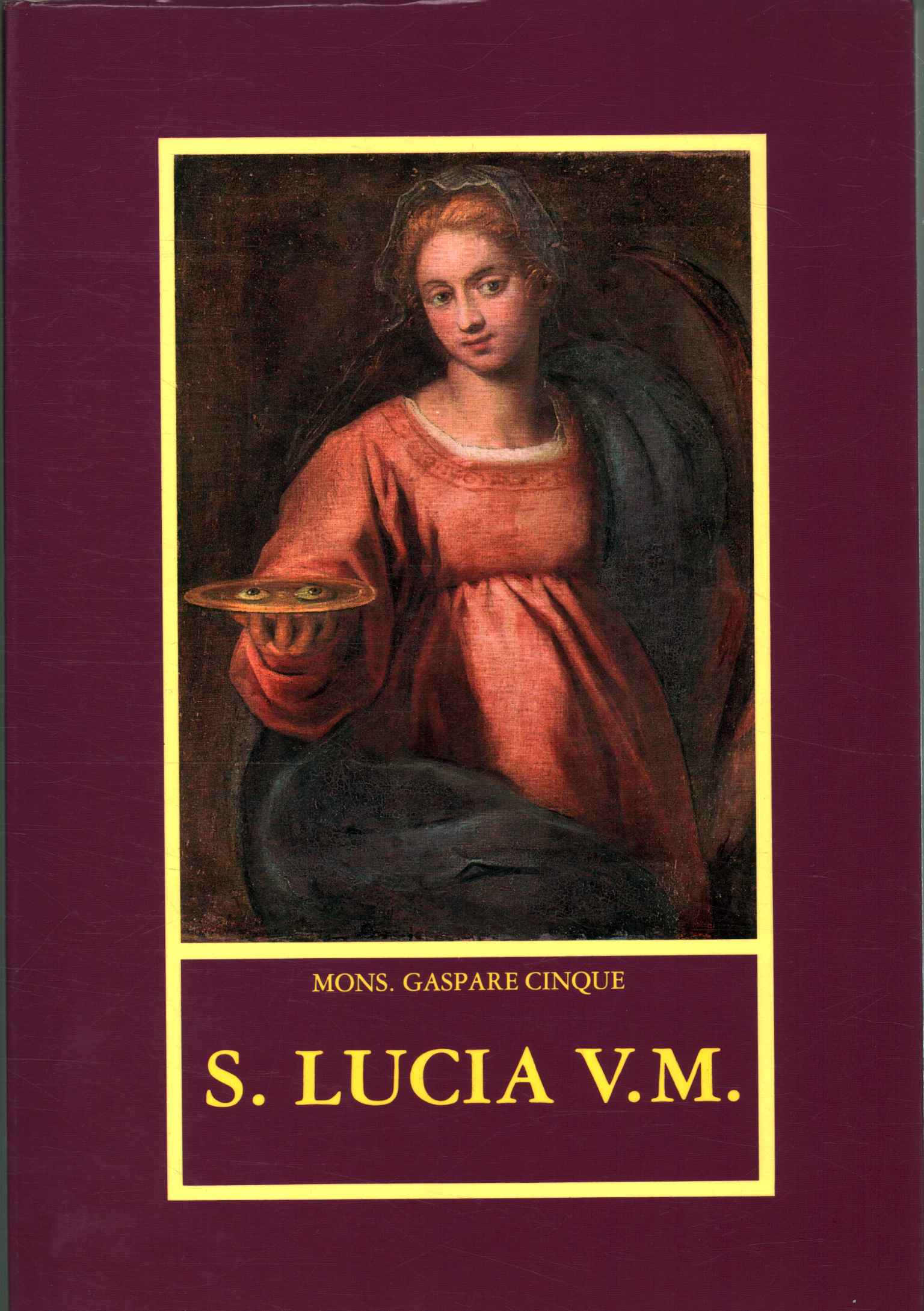 St. Lucia Virgin and Martyr