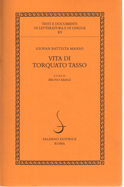 Vita di Torquato Tasso