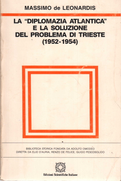 La diplomazia atlantica e la soluzione%2,La diplomazia atlantica e la soluzione%2