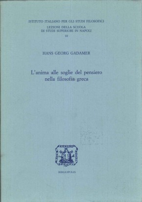 L'anima alle soglie del pensiero nella filosofia greca