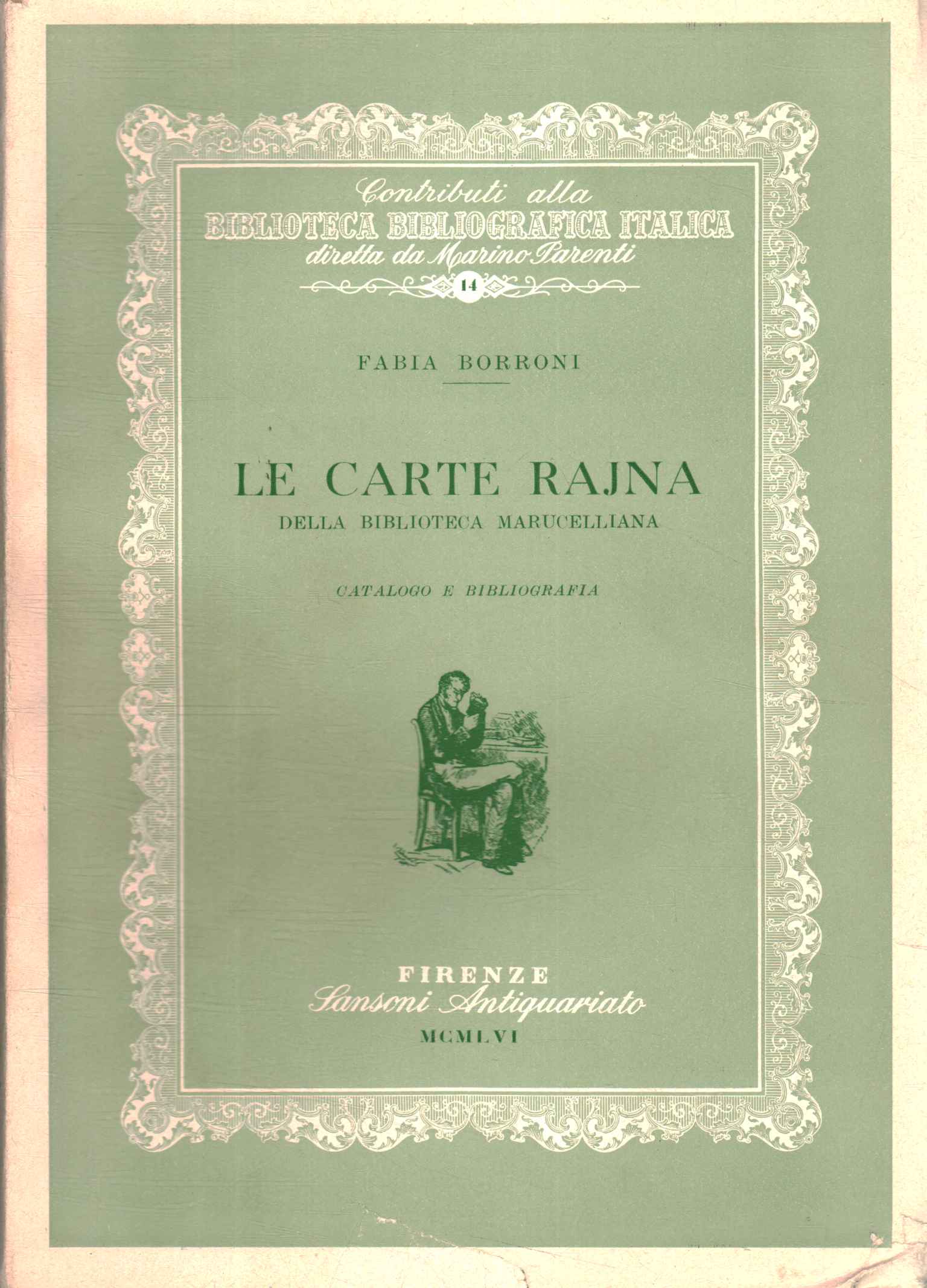 Documentos de Rajna de la biblioteca marucell.