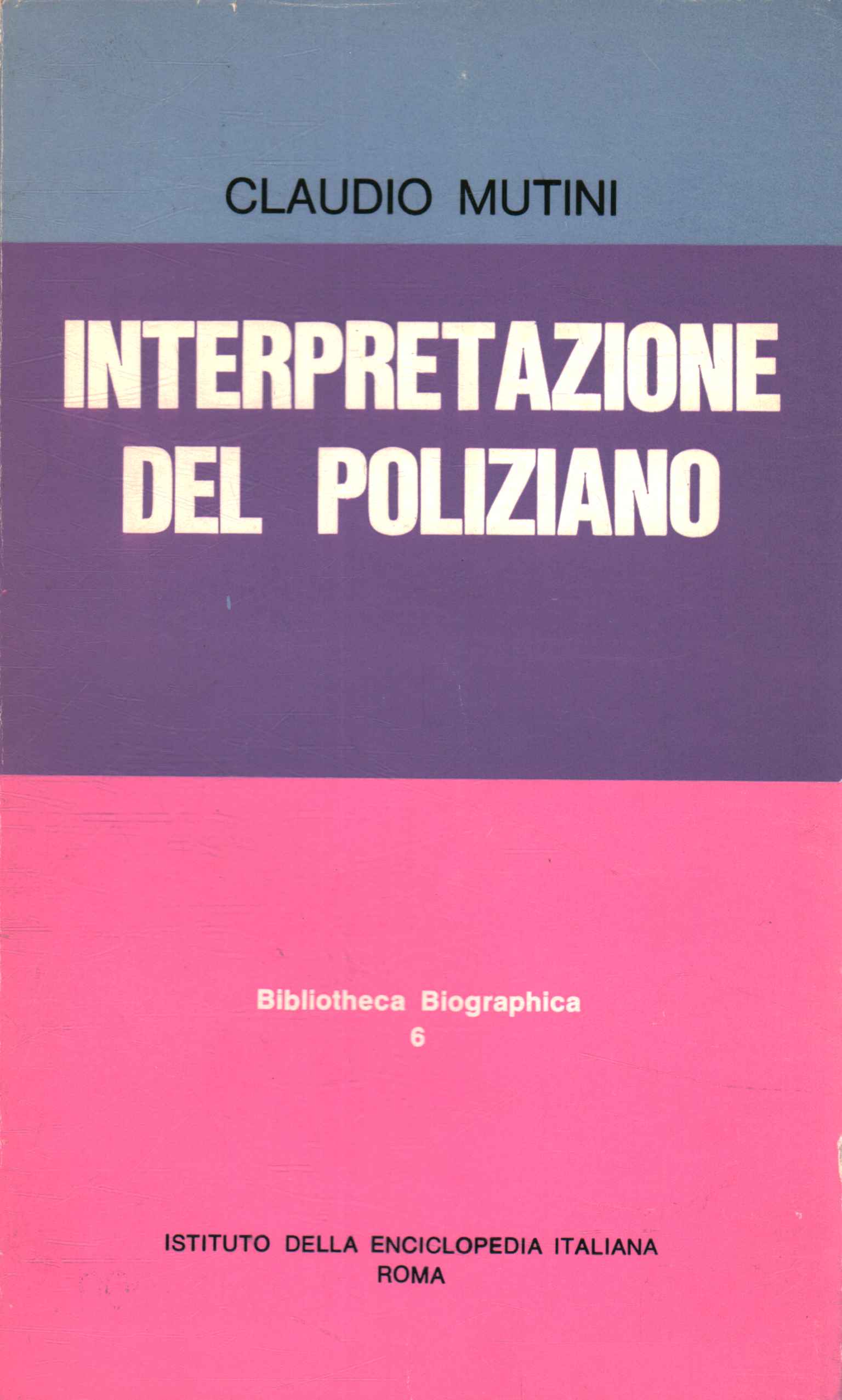 Interpretazione del poloziano,Interpretazione del poliziano