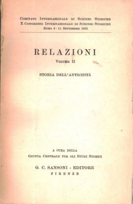 Relazioni. Storia dell'antichità (Volume II)