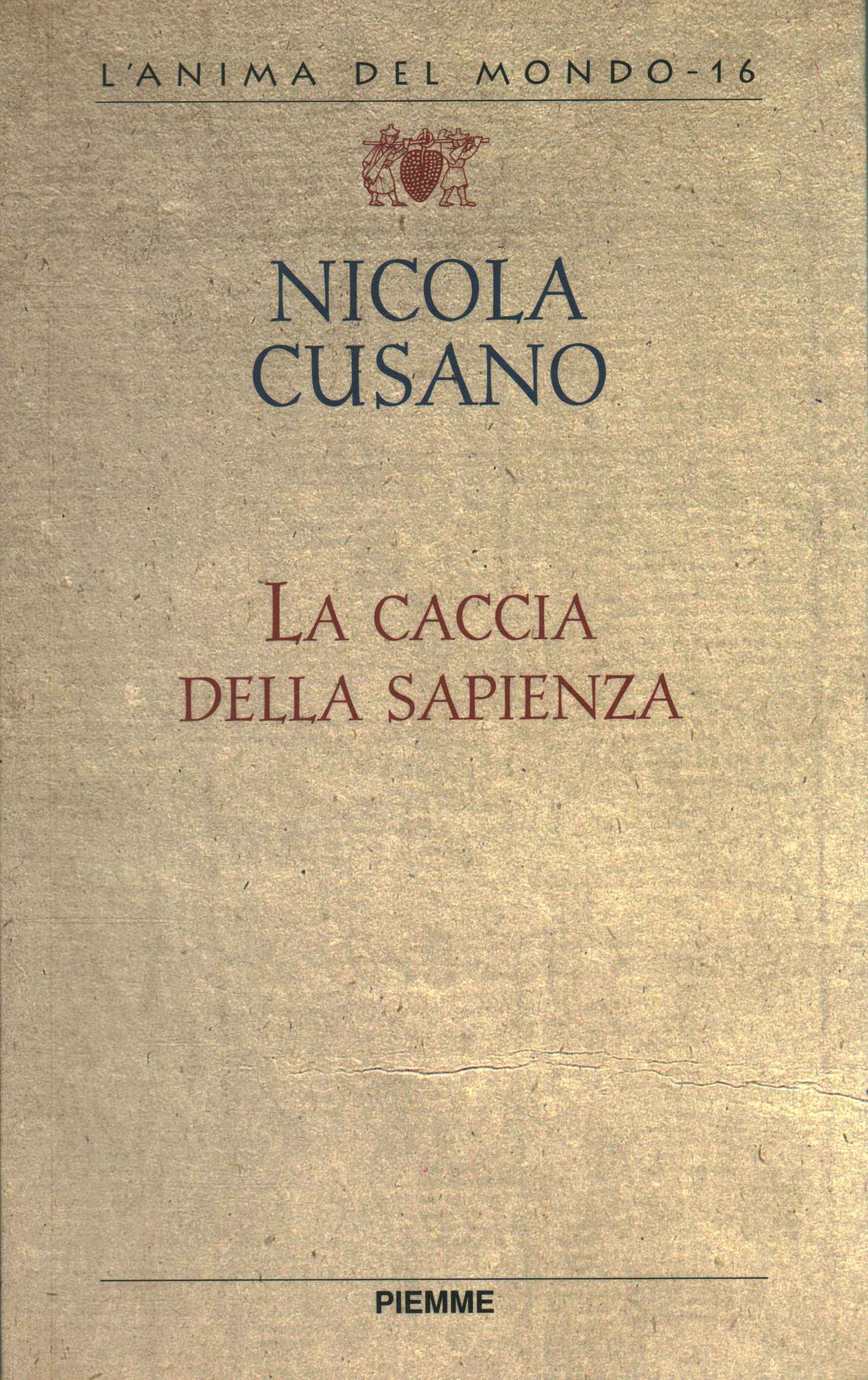 La chasse à la sagesse